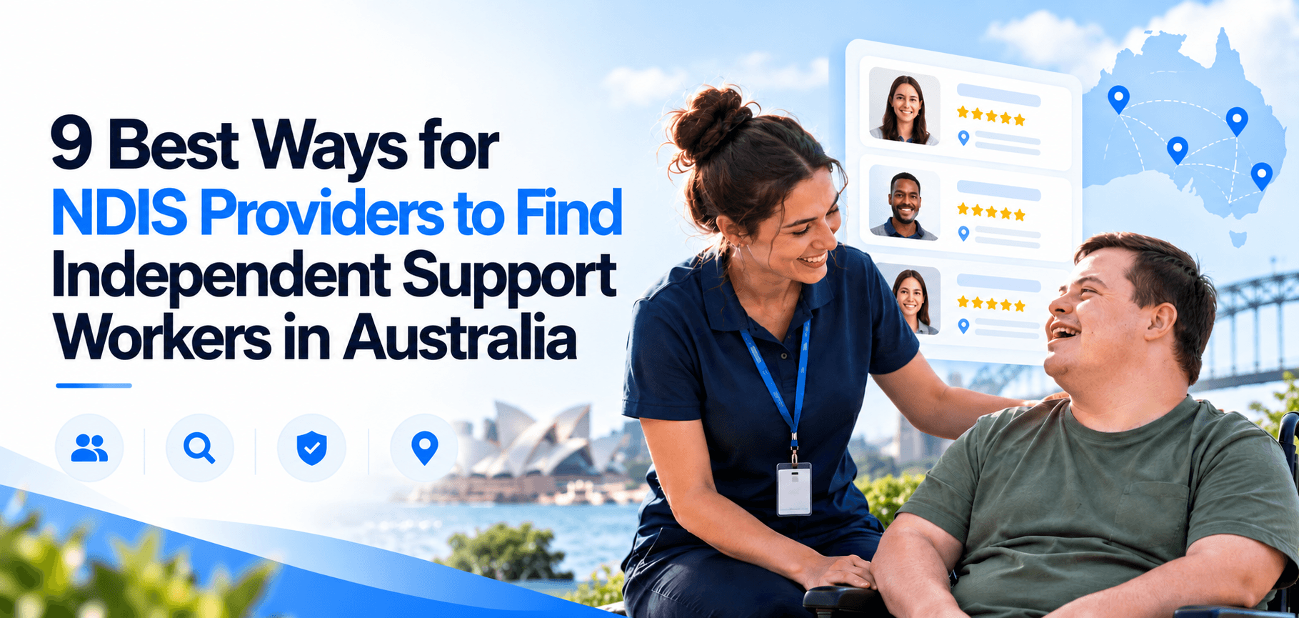 9 Best Ways to Find Independent Support Workers in Australia